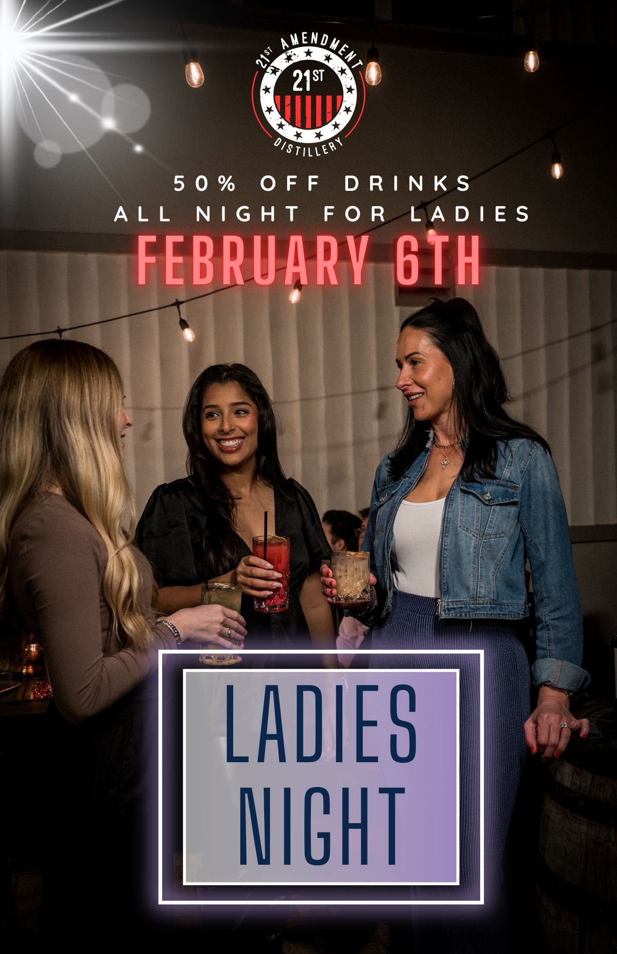 21 AD - Ladies Night! February 6th 