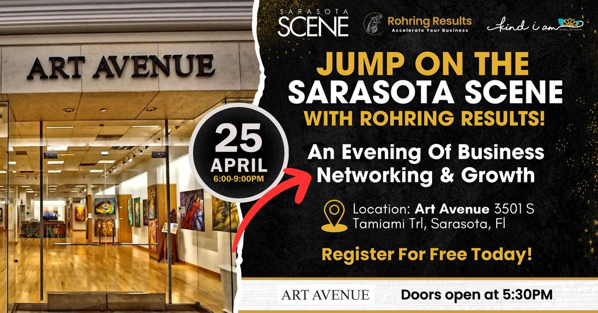 Jump On The Sarasota SCENE with Rohring Results! An Evening Of Business Networking & Growth
