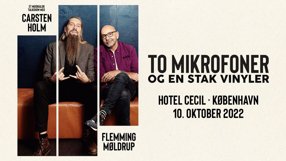 Carsten Holm & Flemming M\u00f8ldrup 'To mikrofoner og en stak vinyler' @Hotel Cecil, K\u00f8benhavn