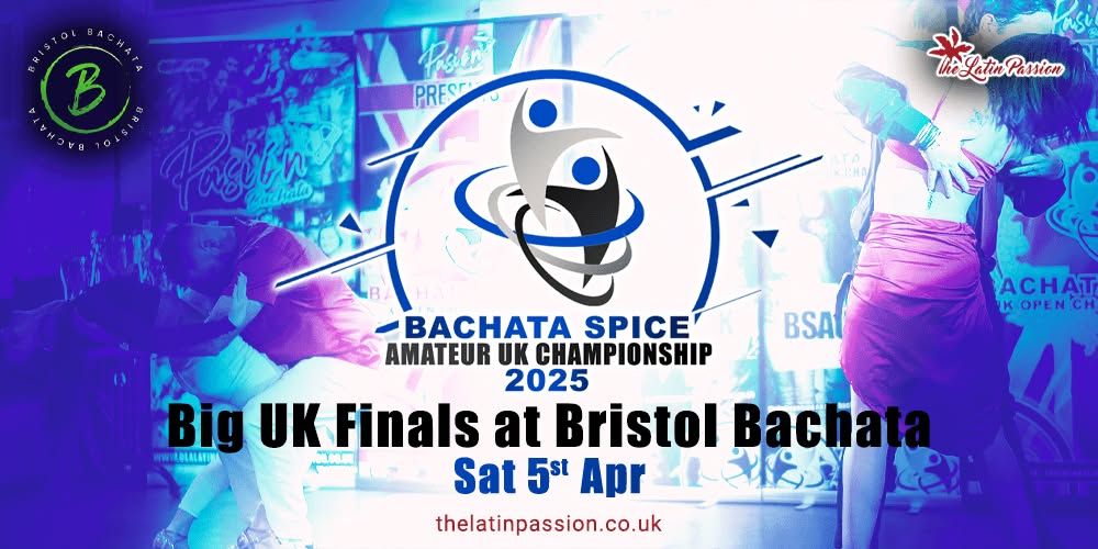 Bachata Spice Amateur UK Championship Finals at Bristol Bachata