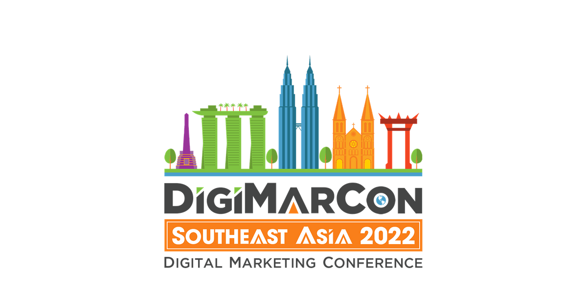 DigiMarCon Southeast Asia 2022 - Digital Marketing Conference & Exhibition