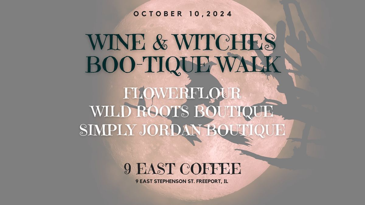 Wine & Witches Boo-tique Walk