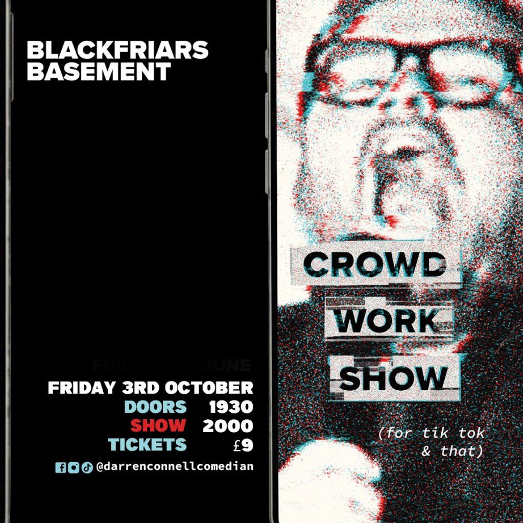 Darren Connell Crowd Work Show