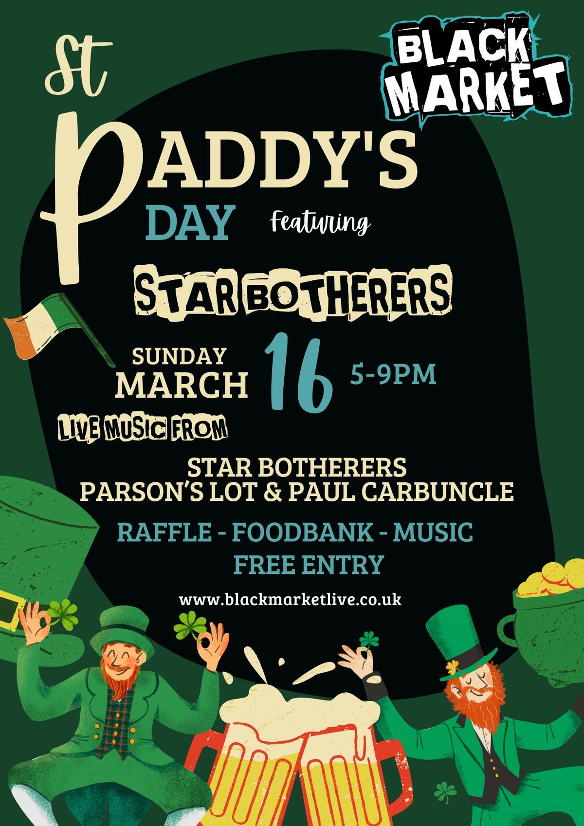 St Paddy\u2019s Day featuring Star Botherers 