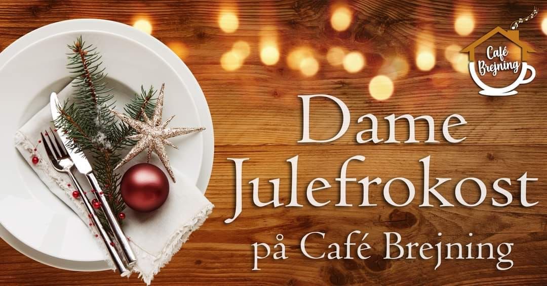 Dame julefrokost p\u00e5 Caf\u00e9 Brejning 