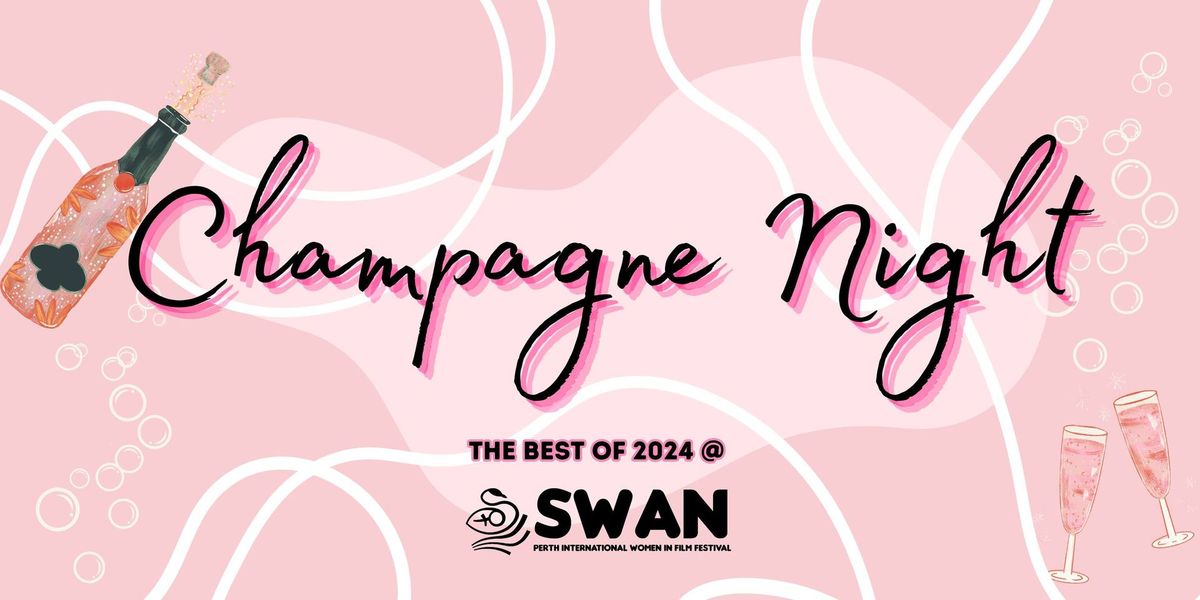 Swan 2024 - Champagne Night