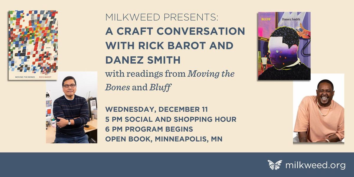 Milkweed Presents: A Craft Conversation with Rick Barot and Danez Smith