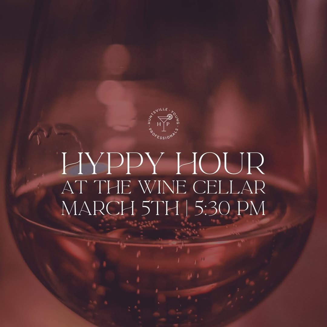 HYPpy Hour at the Wine Cellar