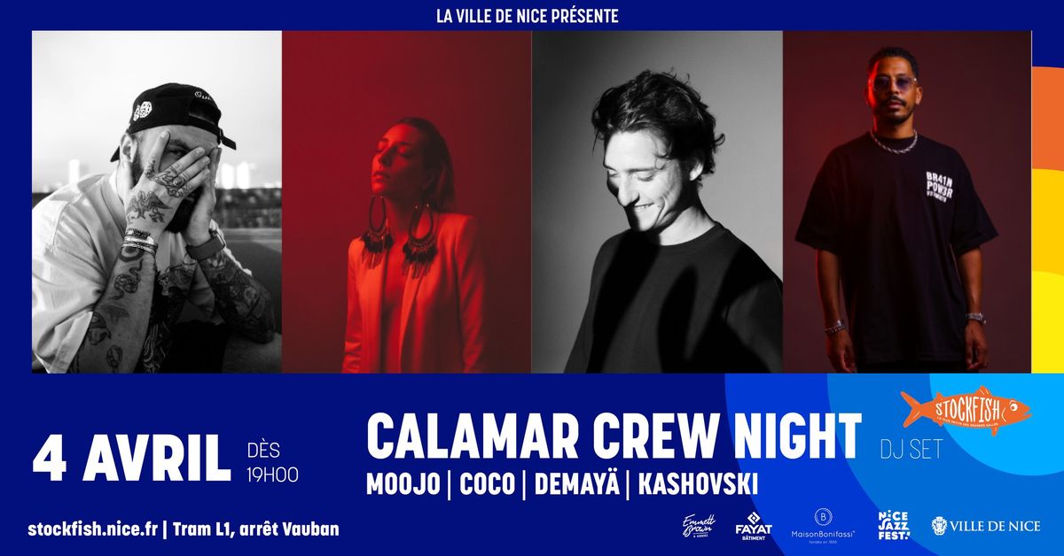 Calamar Night w\/ MOOJO - COCO - DEMAYA - KASHOVSKI