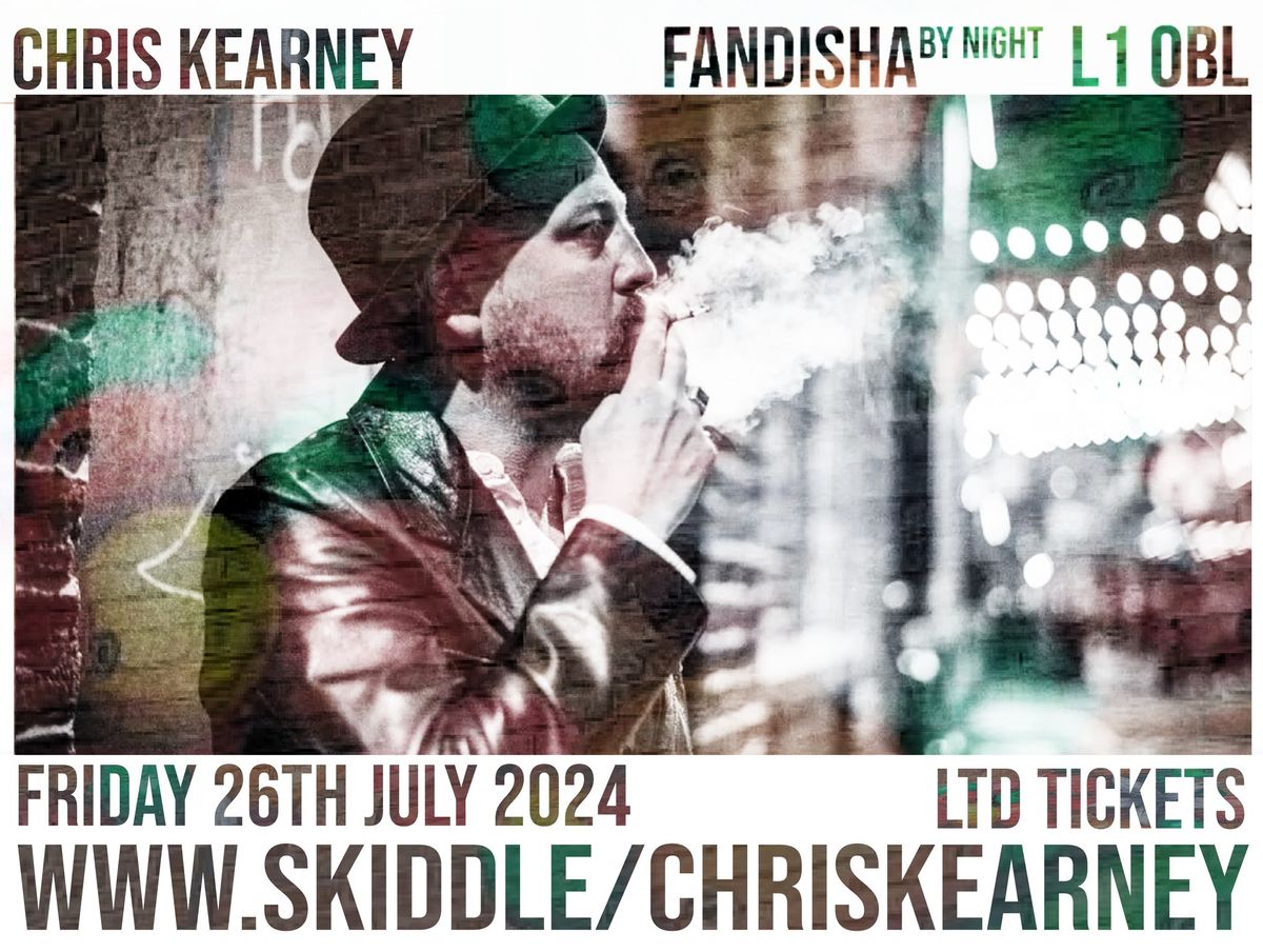 Chris Kearney Live at Fandisha by Night Liverpool