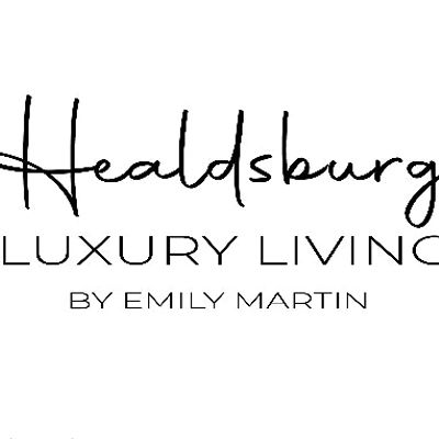Healdsburg Luxury Living by Realtor Emily Martin