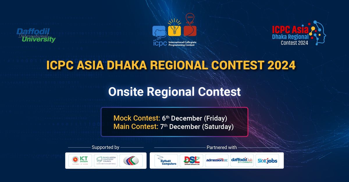 ICPC Asia Dhaka Regional 2024 - Onsite Regional Contest