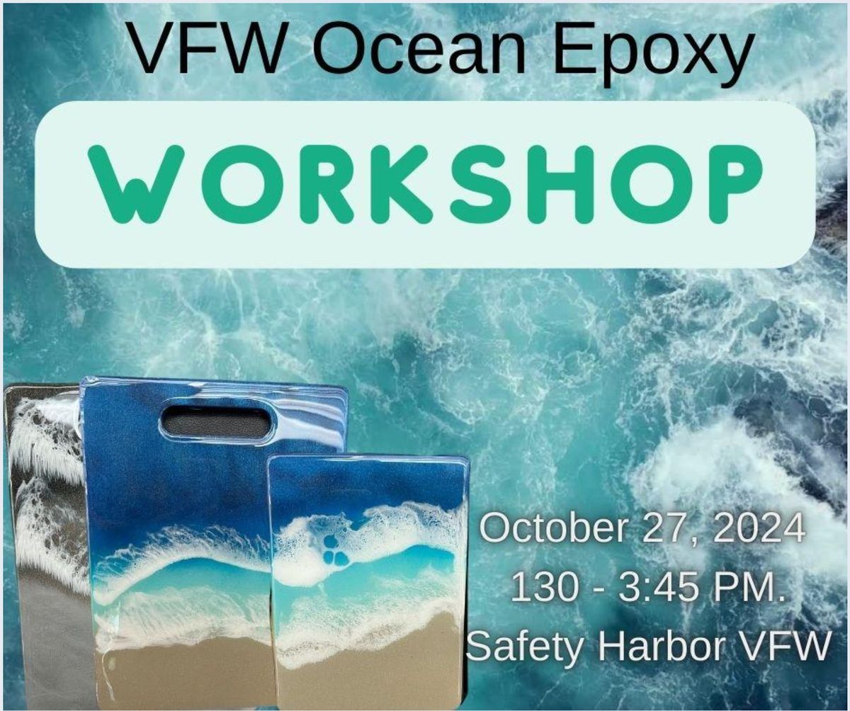 Ocean Epoxy Workshop