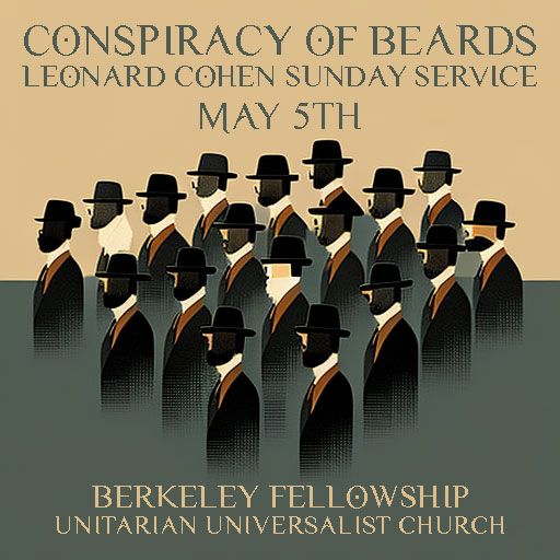 Leonard Cohen Sunday Service with Conspiracy of Beards