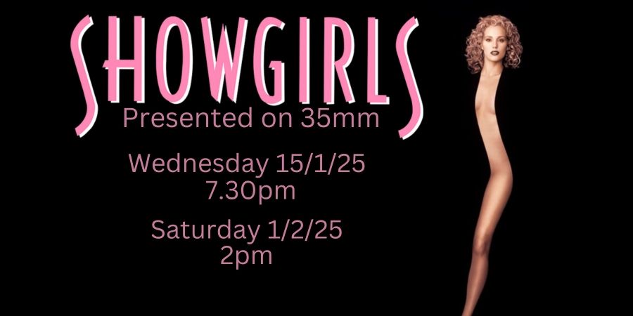 SHOWGIRLS (R18+) Presented on 35mm Film