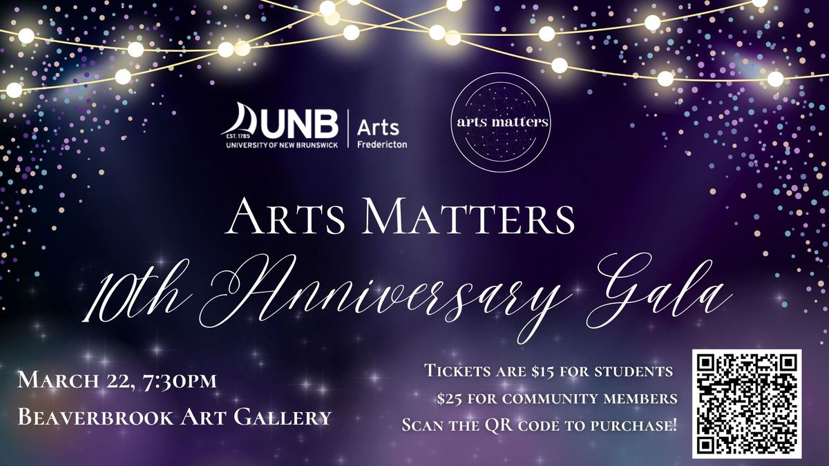 Arts Matters 10th Anniversary Gala 