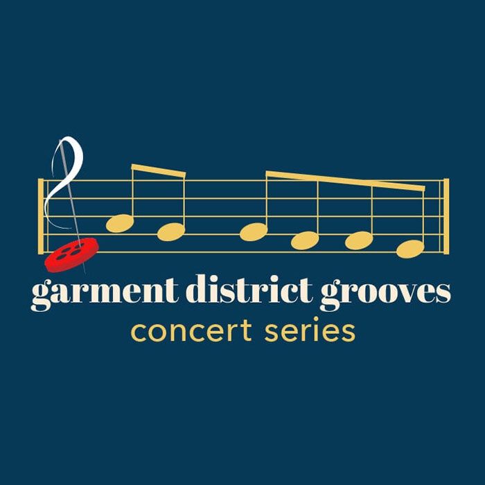 Garment District Grooves Free Concert Series