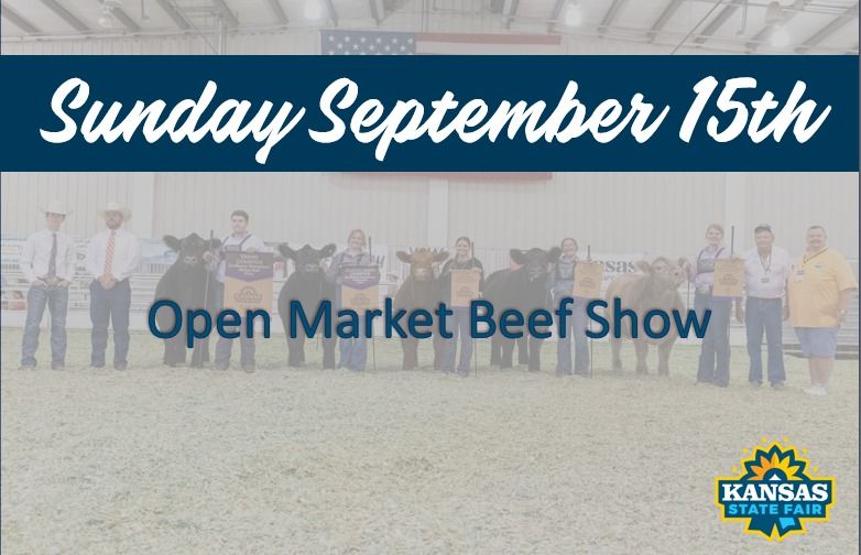 Sunflower Showdown Open Market Beef Show