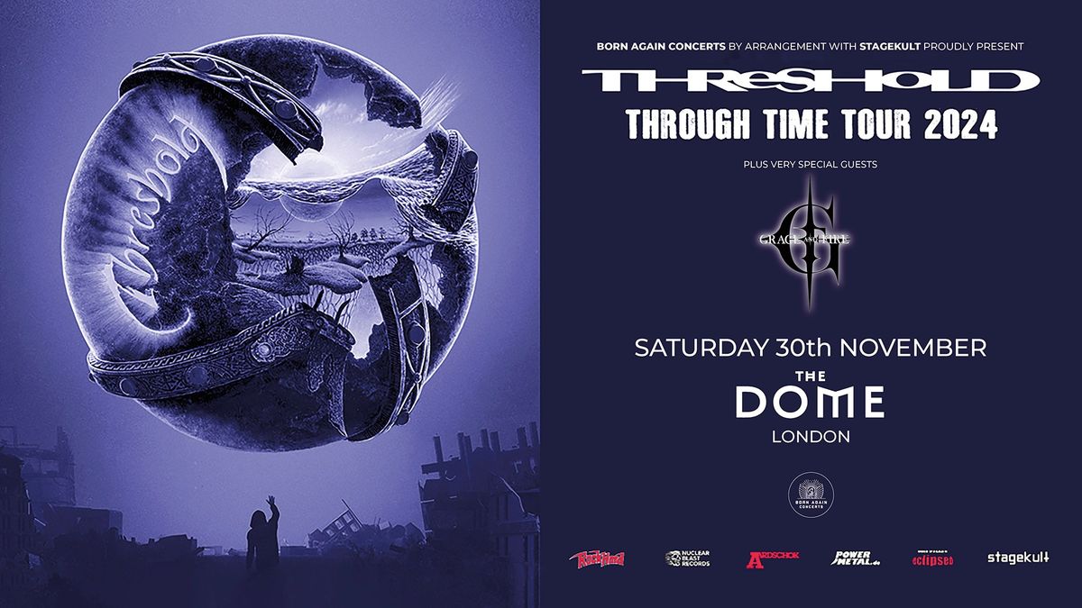 THRESHOLD at The Dome - London