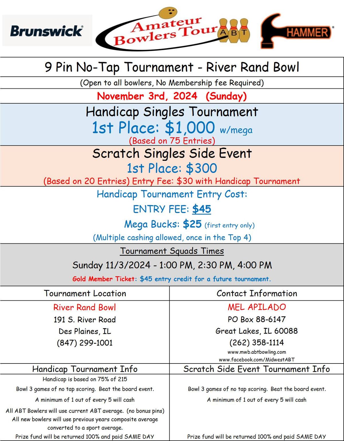 River Rand Bowl, No-Tap $1K, November 3 (Sun)