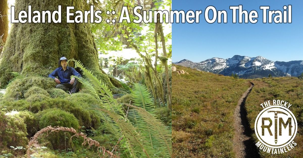 Leland Earls :: A Summer On The Trail