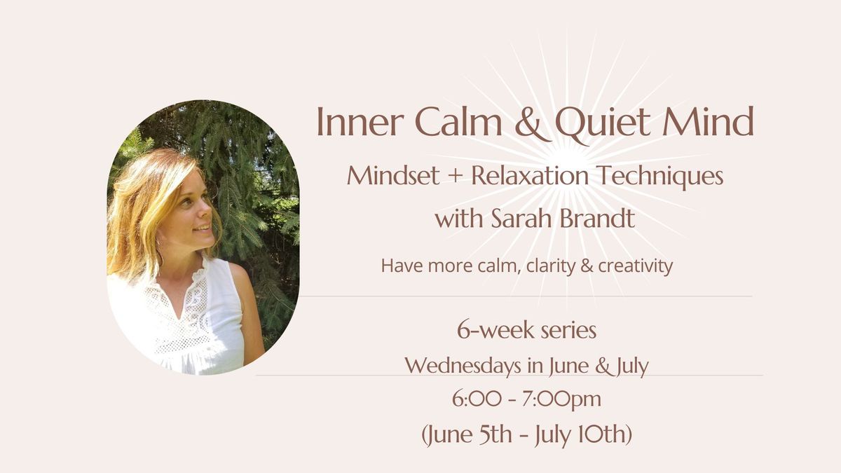 Inner Calm- 6 week series
