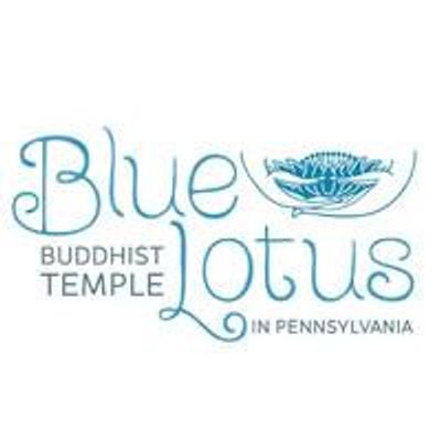 Blue Lotus Buddhist Temple - Pennsylvania