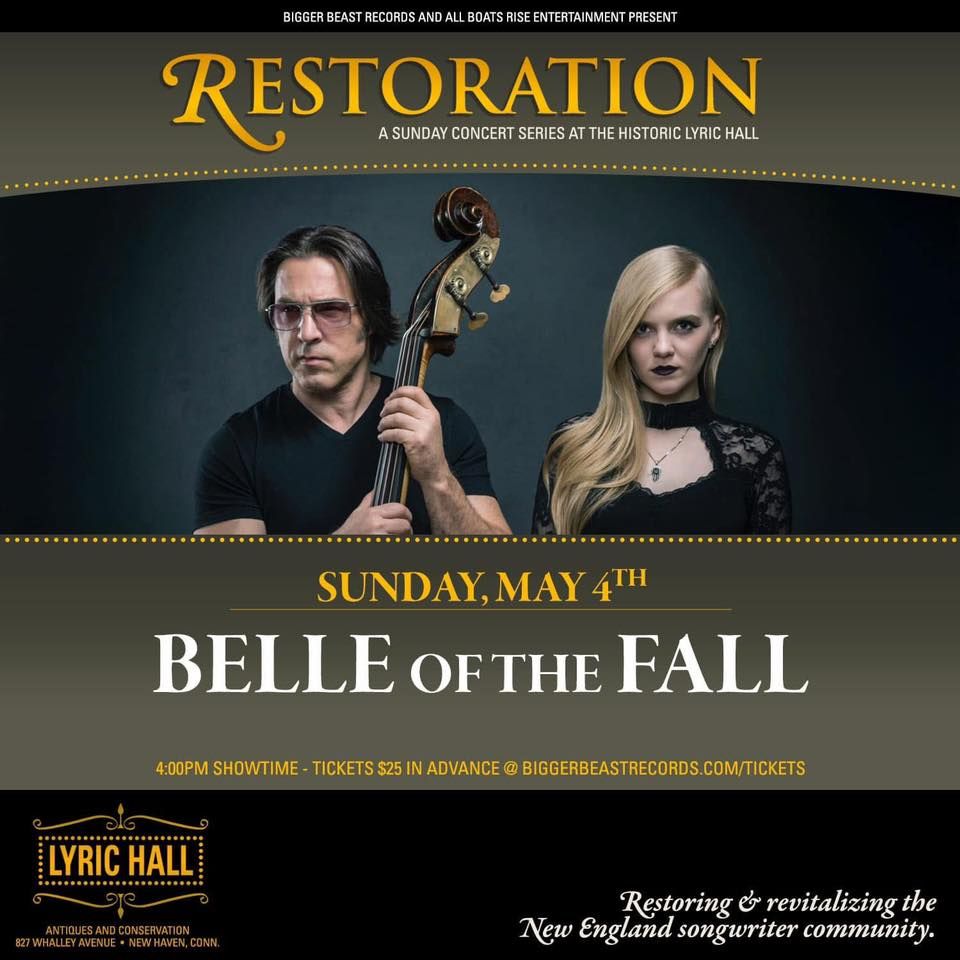 The Restoration Songwriter Series: Belle of the Fall