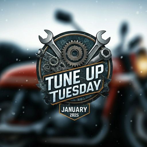 Tune-up Tuesday - January 2025