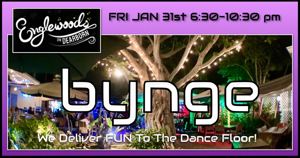 \ud83d\udfea BYNGE RETURNS to Englewoods On Dearborn on FRI JAN 31st 6:30 to 10:30pm