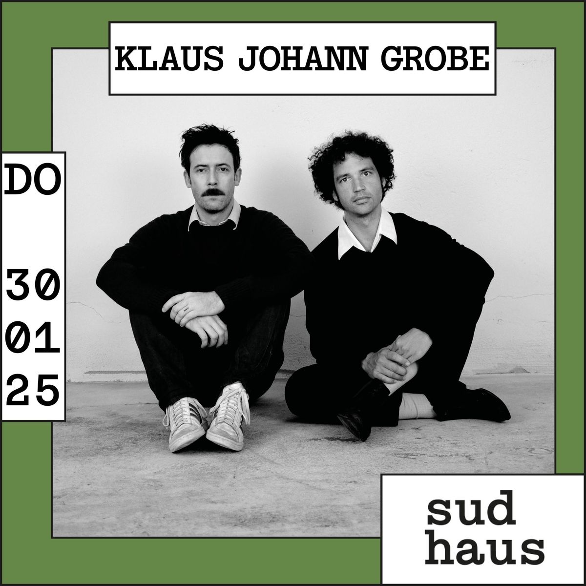 KLAUS JOHANN GROBE | SUPPORT: DER ASSISTENT