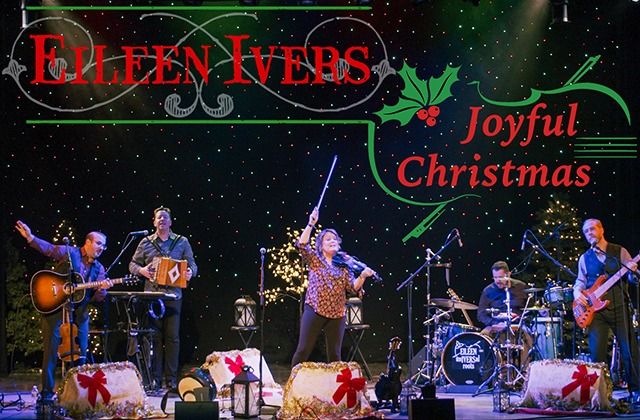 Eileen Ivers\u2019 A Joyful Christmas