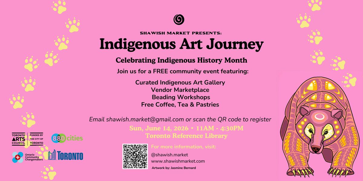 Indigenous Art Journey - Presented by Shawish Market