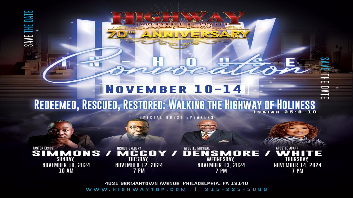 Highway Tabernacle of Prayer: In-House Holy Convocation