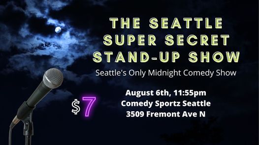 Seattle Super Secret Stand-up Show August
