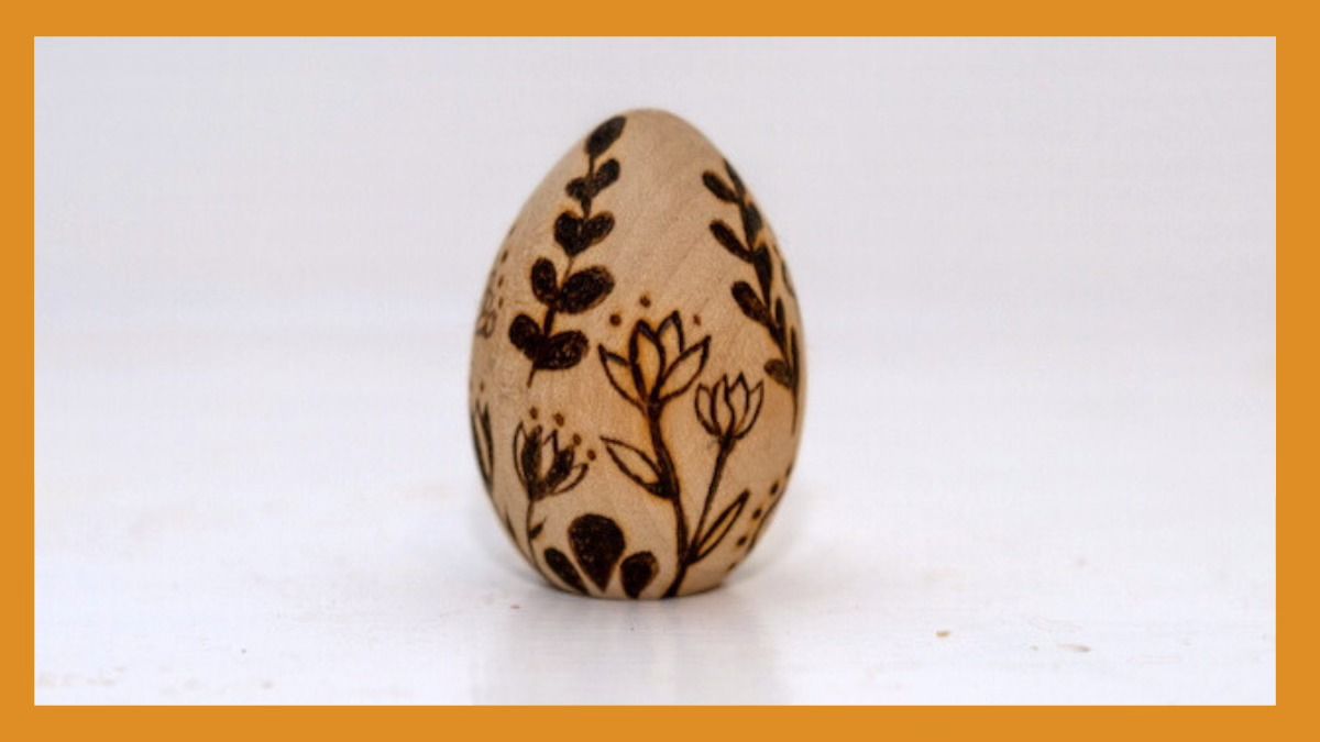 Wood Burn Easter Egg