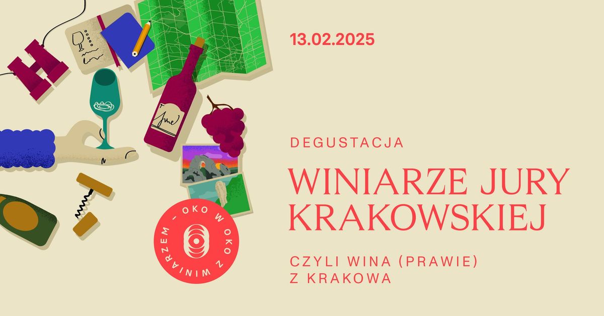 WINIARZE JURY KRAKOWSKIEJ czyli WINA (prawie) z KRAKOWA