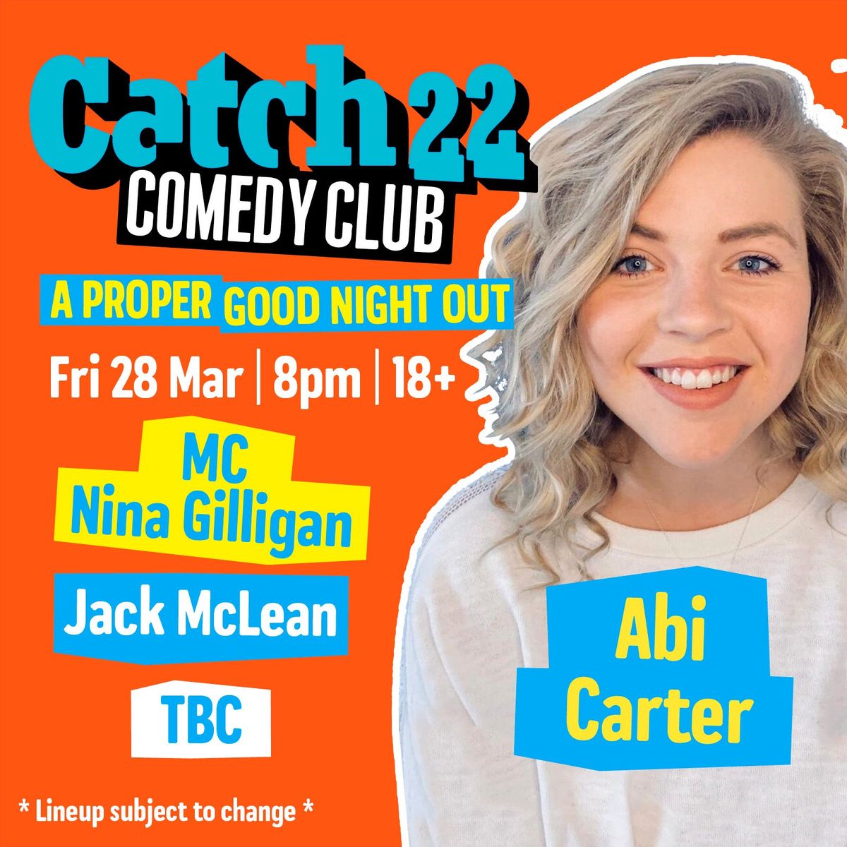 Catch 22 Comedy Club: March