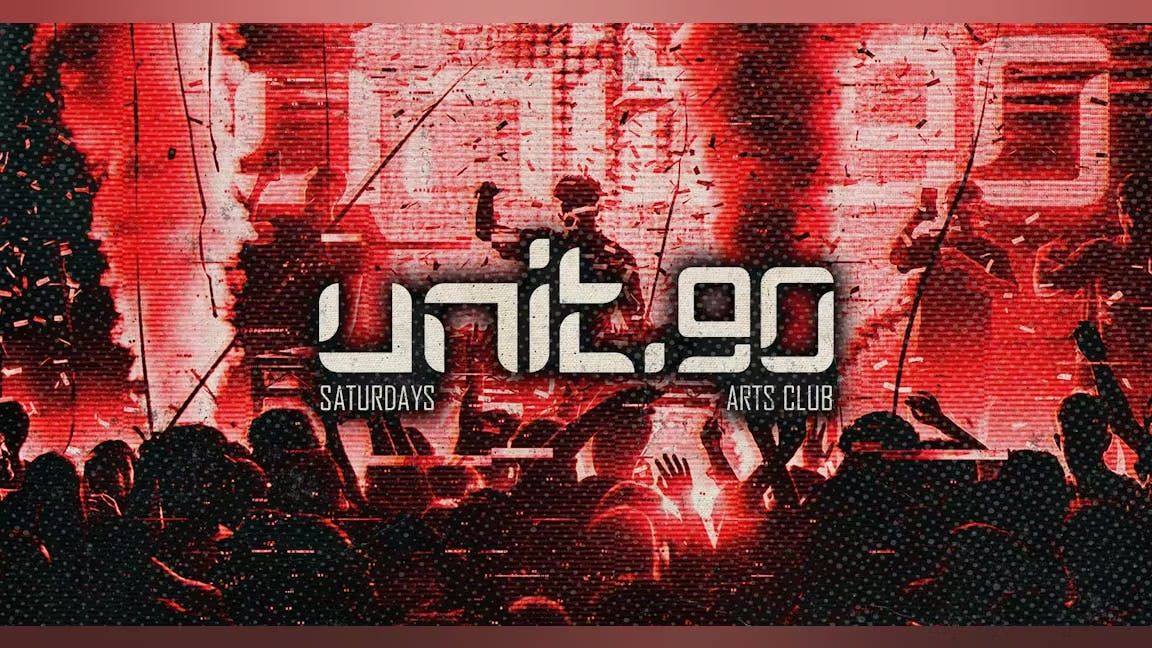 UNIT.90 \/\/ 3 ARENAS \/\/ SATURDAYS AT AC