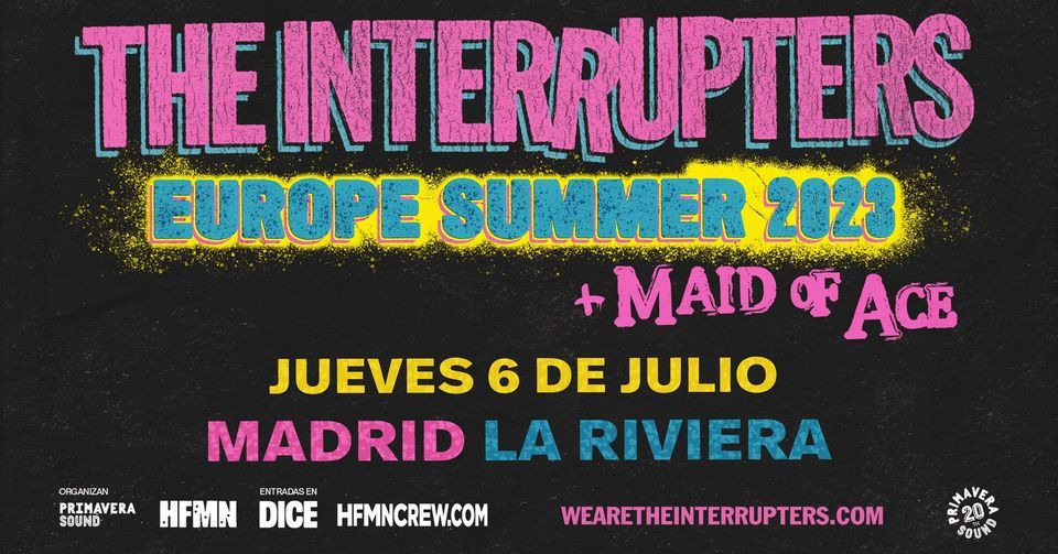 The Interrupters + Maid of Ace 06\/07\/2023 @ La Riviera | MADRID