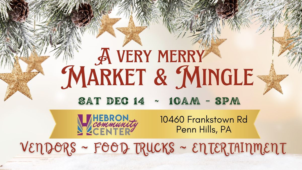 A Very Merry Market & Mingle