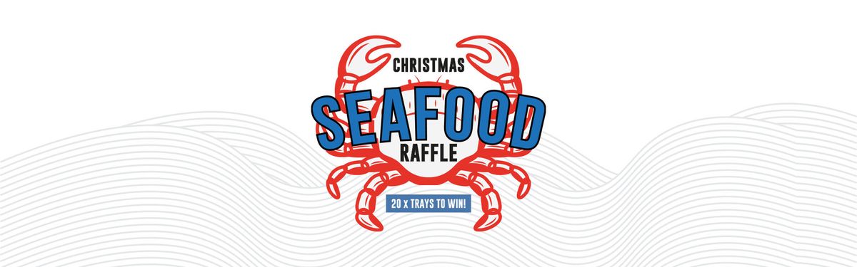 Christmas Seafood Raffle