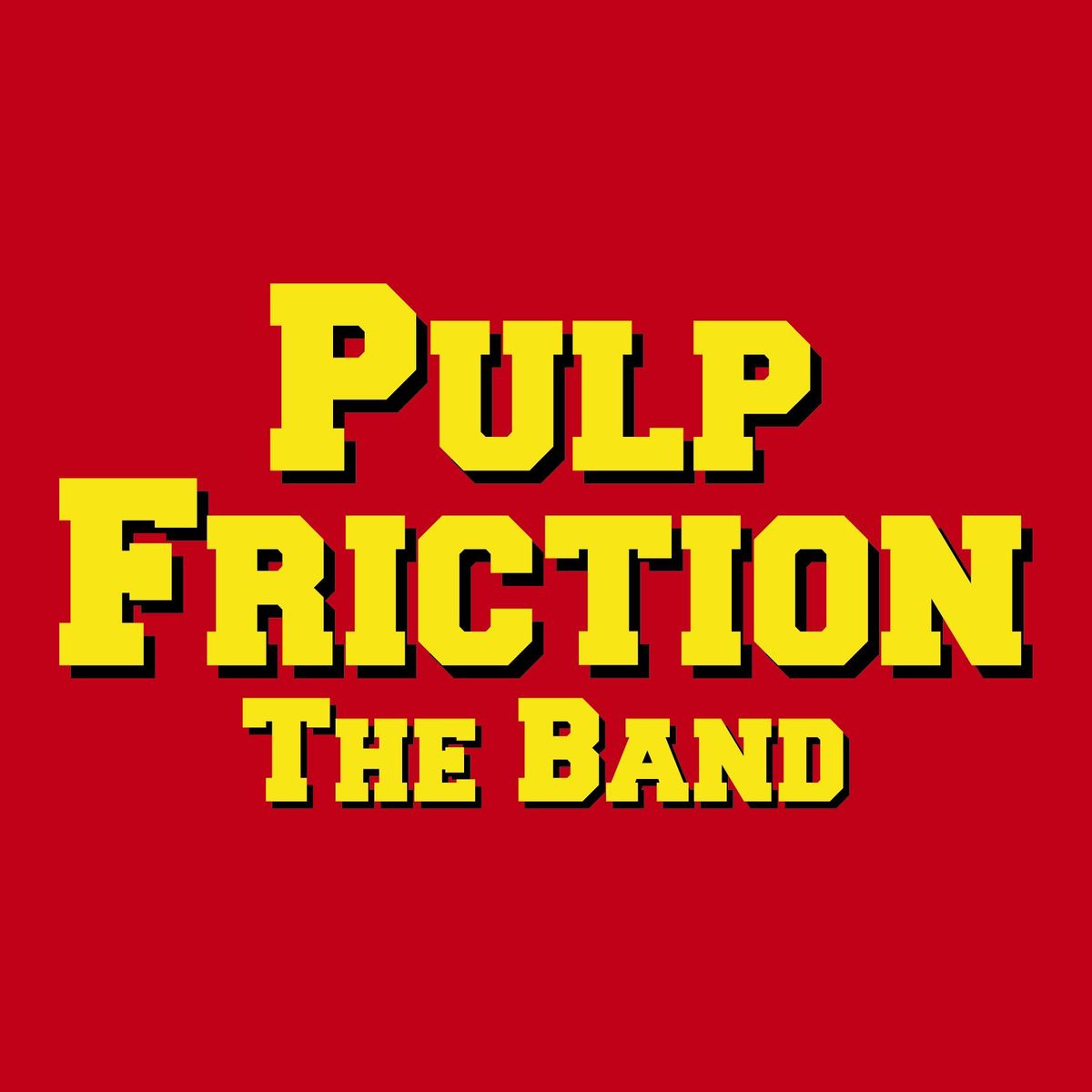 Pulp Friction @ Bluetick Tavern