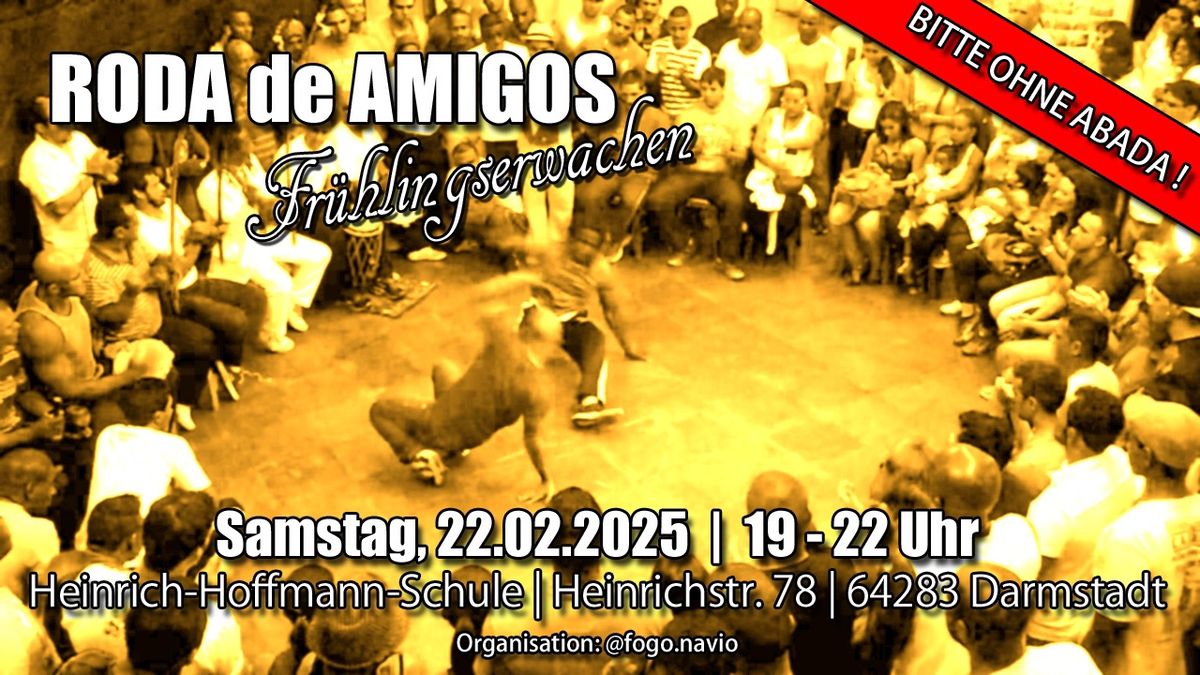 Roda de Amigos -Fr\u00fchlingserwachen 2k25