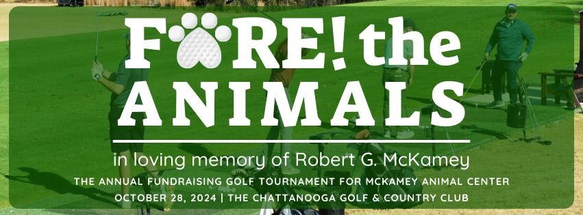 Fore! the Animals Golf Tournament