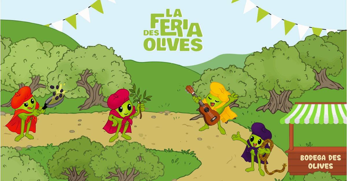 LA FERIA DES OLIVES ! \ud83c\udf89