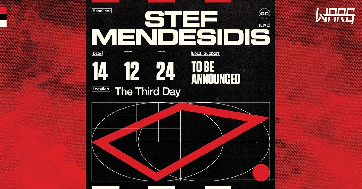 Warg presents Stef Mendesidis [LIVE]