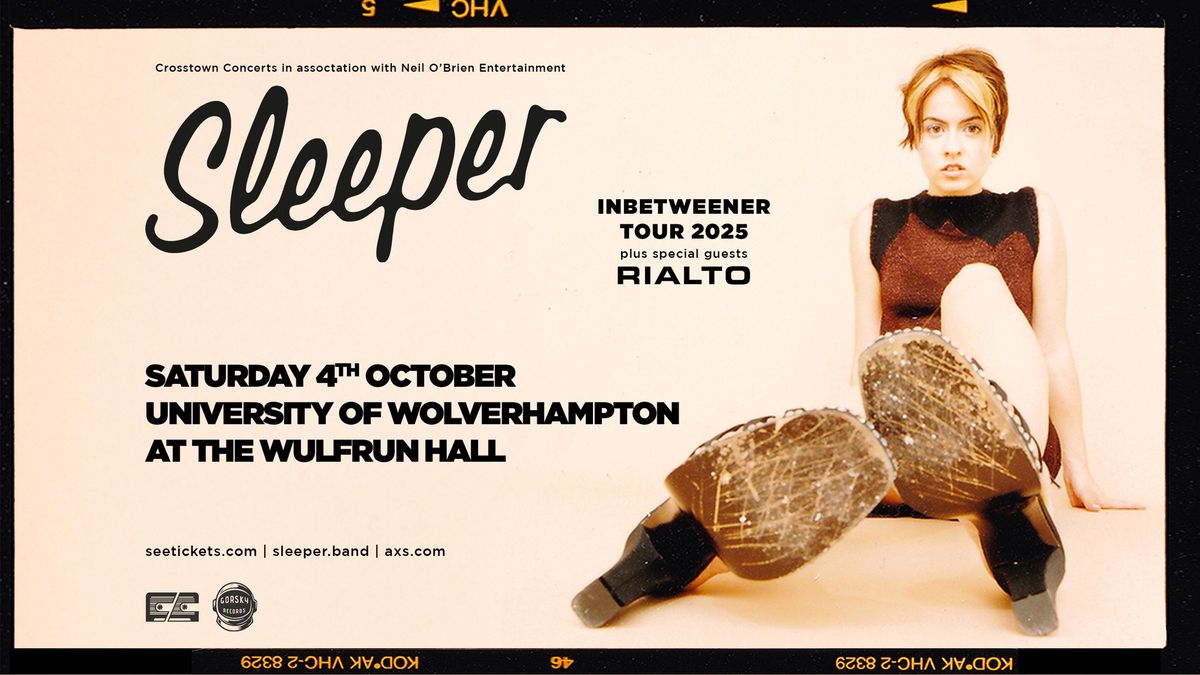 Sleeper at The Wulfrun Halls, Wolverhampton