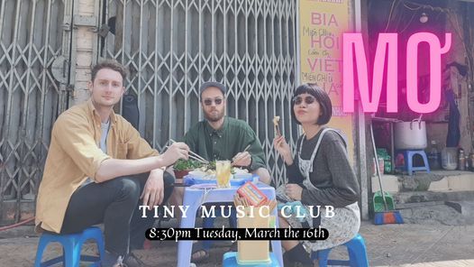 M\u01a0 at Tiny Music Club