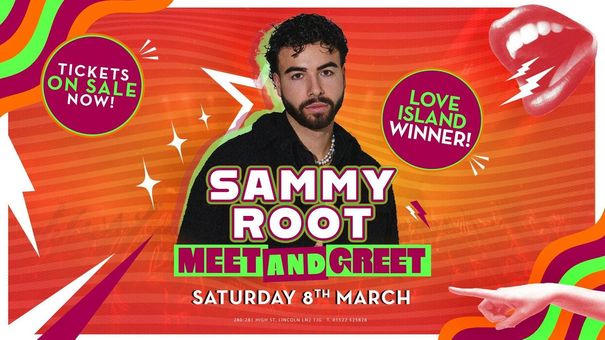 SAMMY ROOT LOVE ISLAND WINNER EXCLUSIVE MEET AND GREET